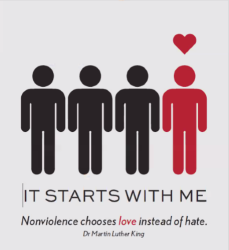 It Starts With Me: Nonviolence chooses love instead of hate