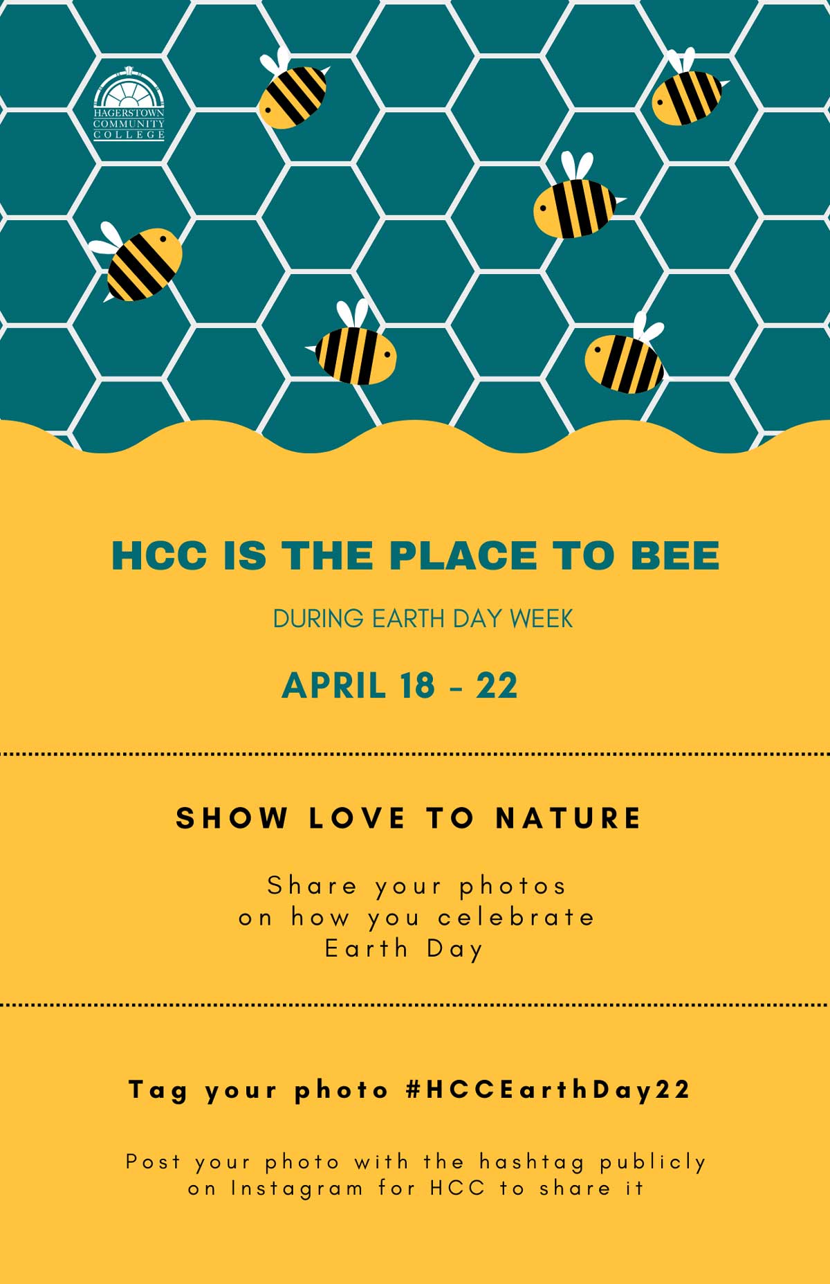 HCC is the Place to Bee. For more information on HCC's 2022 Earth Day click here.