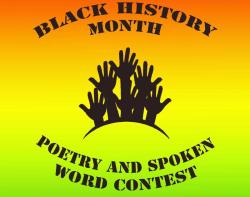 Black History Month Poetry and Spoken Word Contest